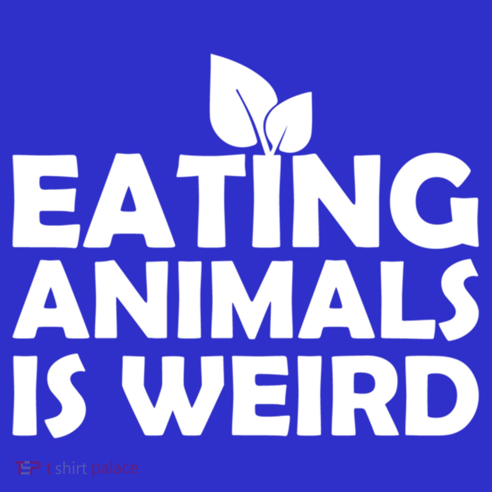 Eating Animals Is Weird Gift Vegan Vegetarian Support Mousepad