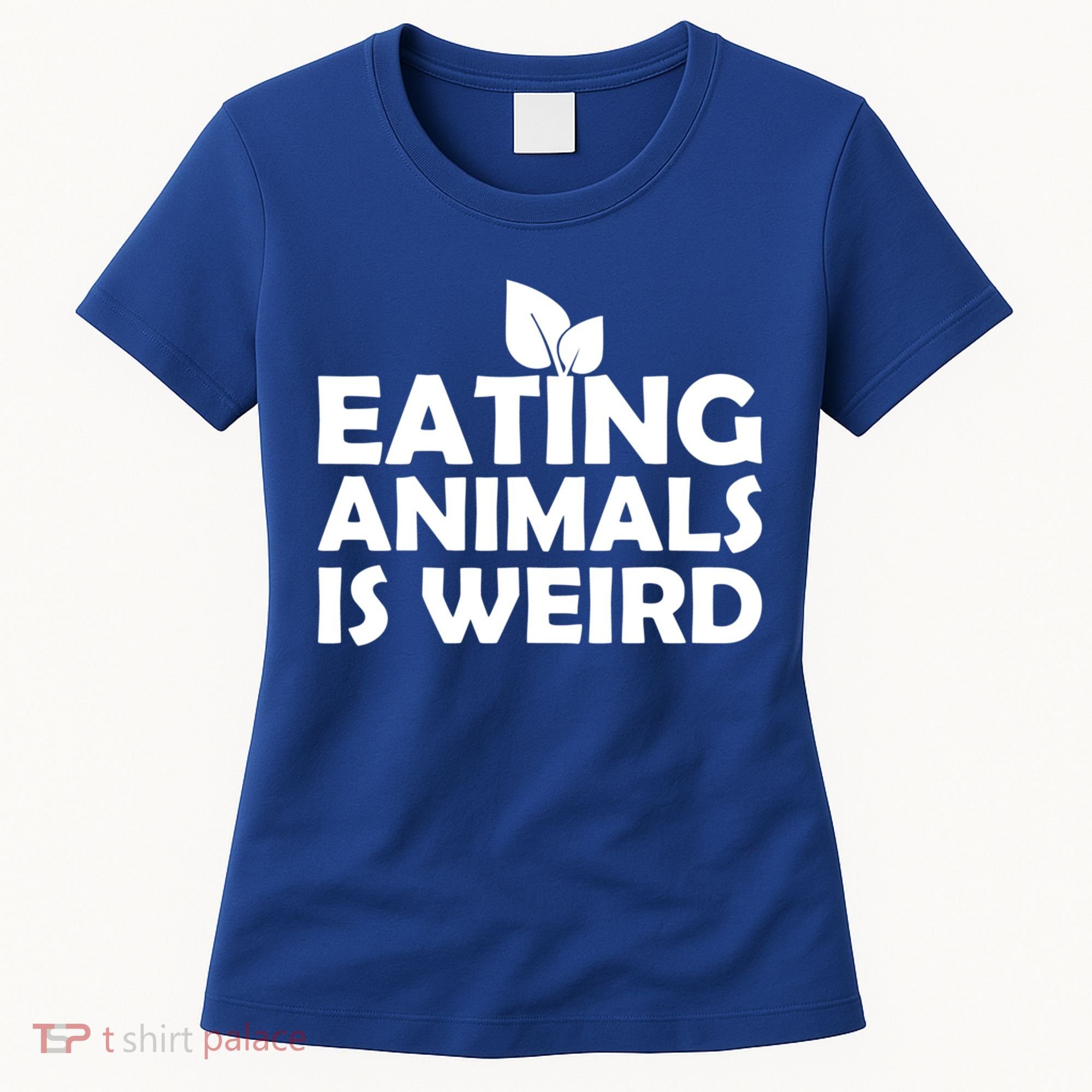 Eating Animals Is Weird Gift Vegan Vegetarian Support Women's T-Shirt