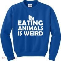Eating Animals Is Weird Gift Vegan Vegetarian Support Kids Sweatshirt thumb 0