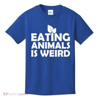 Eating Animals Is Weird Gift Vegan Vegetarian Support Kids T-Shirt
