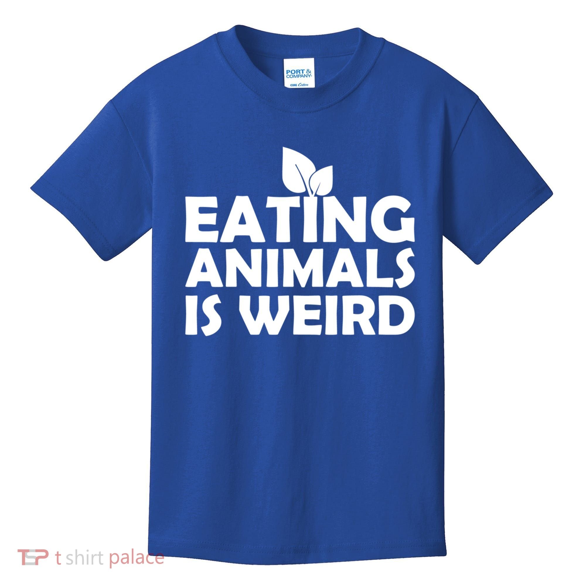 Eating Animals Is Weird Gift Vegan Vegetarian Support Kids T-Shirt