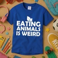 Eating Animals Is Weird Gift Vegan Vegetarian Support Kids T-Shirt thumb 3