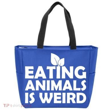 Eating Animals Is Weird Gift Vegan Vegetarian Support Tote Bag
