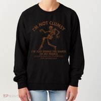 Eds Awareness IM Not Clumsy Doing Dance Of My People Women's Sweatshirt thumb 0