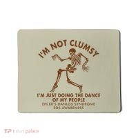 Eds Awareness IM Not Clumsy Doing Dance Of My People Mousepad thumb 0