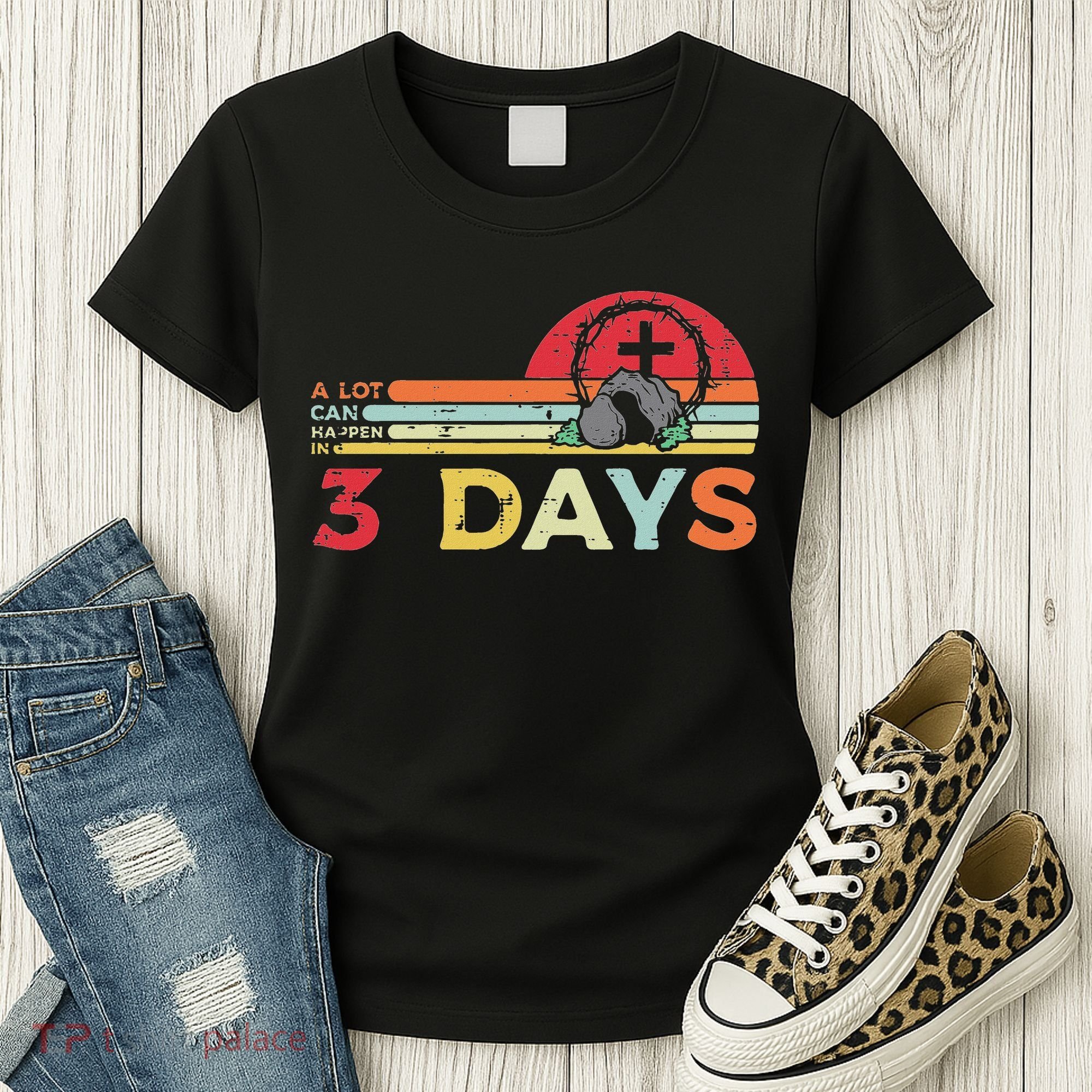 Easter A Lot Can Happen In 3 Days Religious Women's T-Shirt