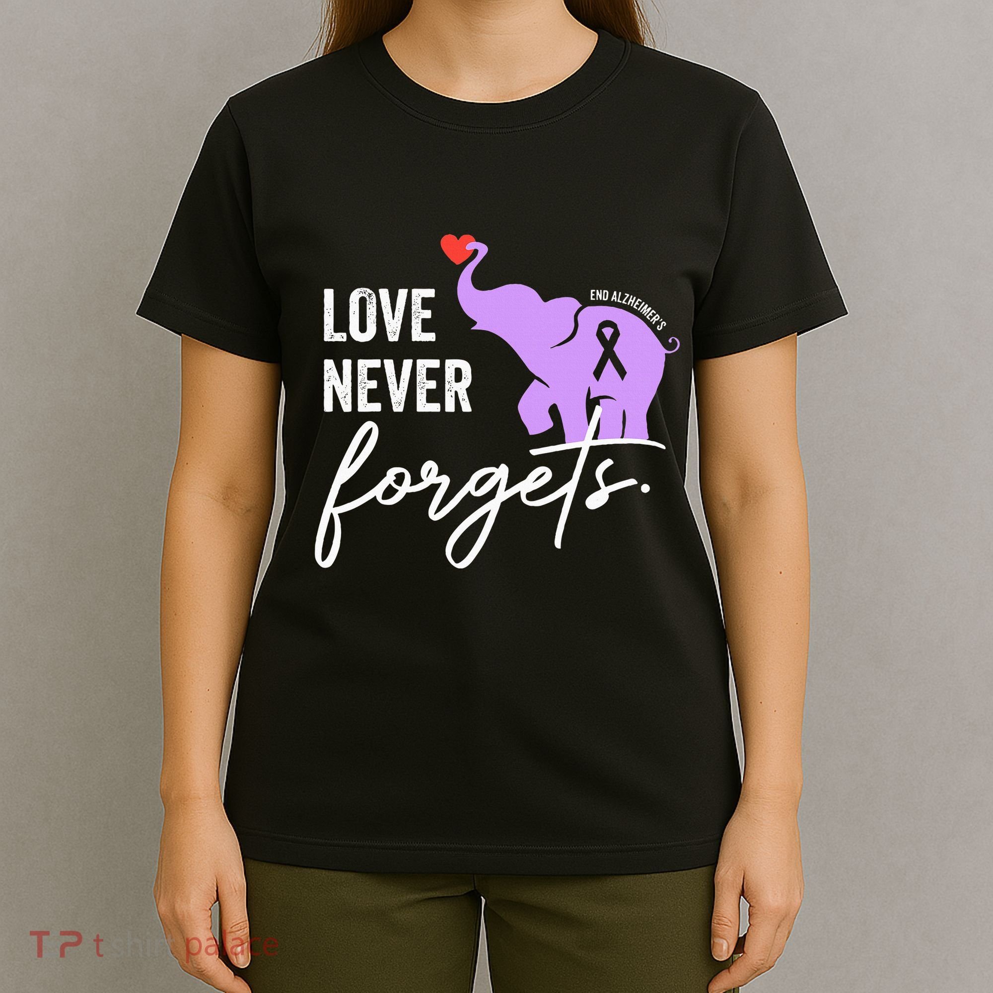 End Alzheimers Love Never Forgets Alzheimers Awareness T-Shirt