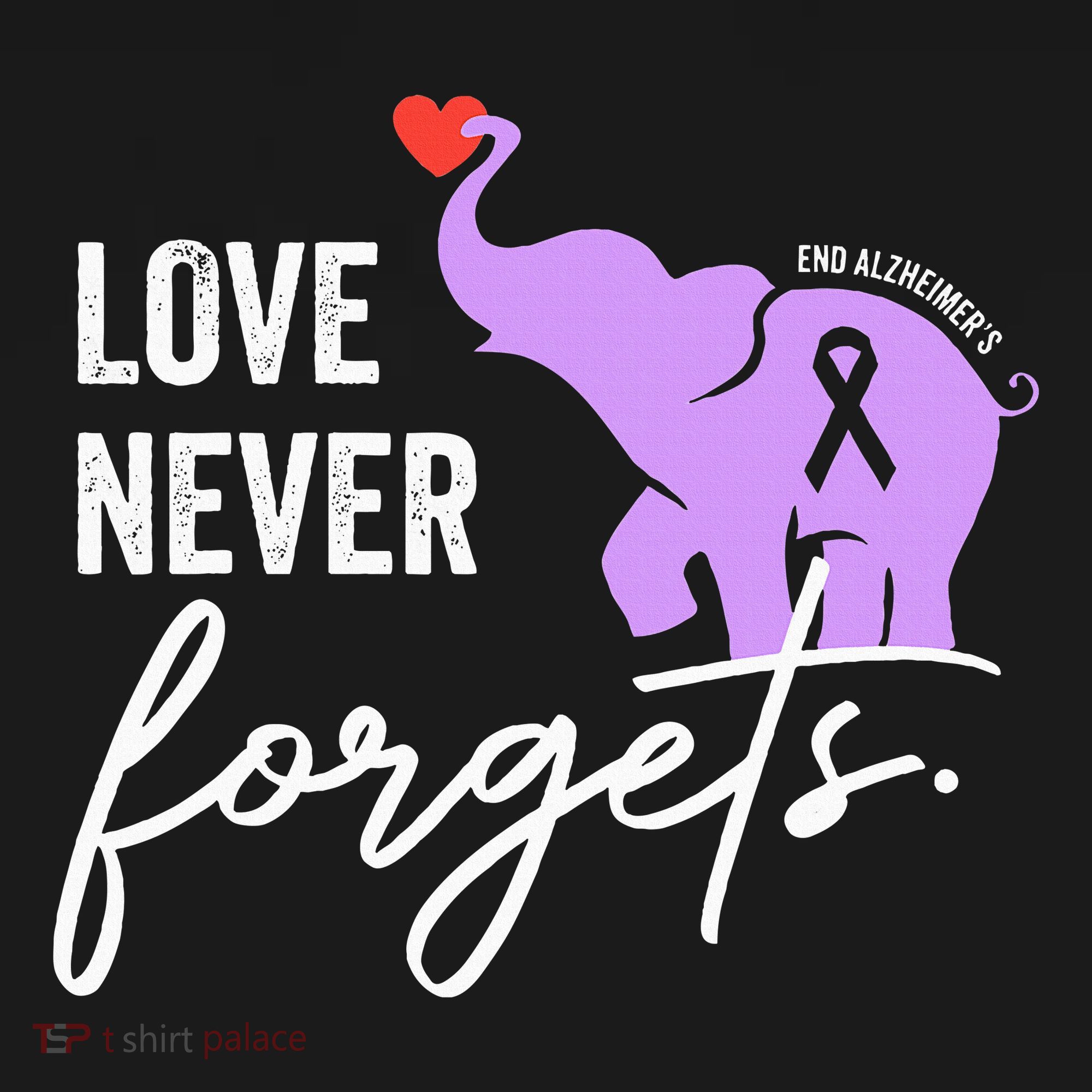 End Alzheimers Love Never Forgets Alzheimers Awareness Women's Tank Top