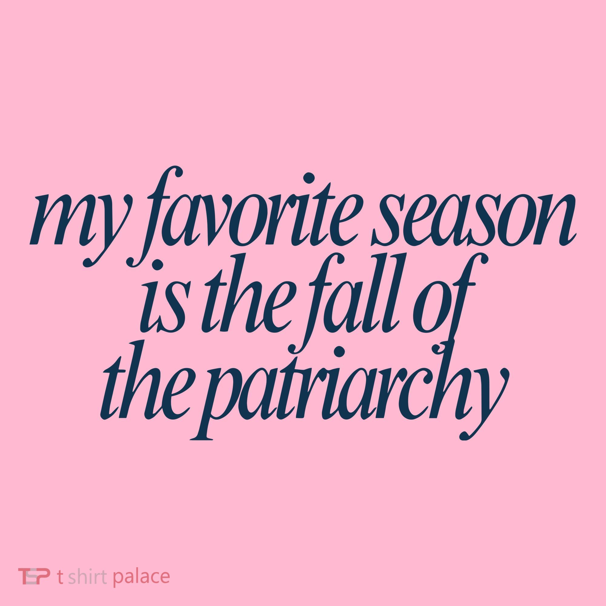 Emily Amick My Favorite Season Is The Fall Of The Patriarchy Coaster