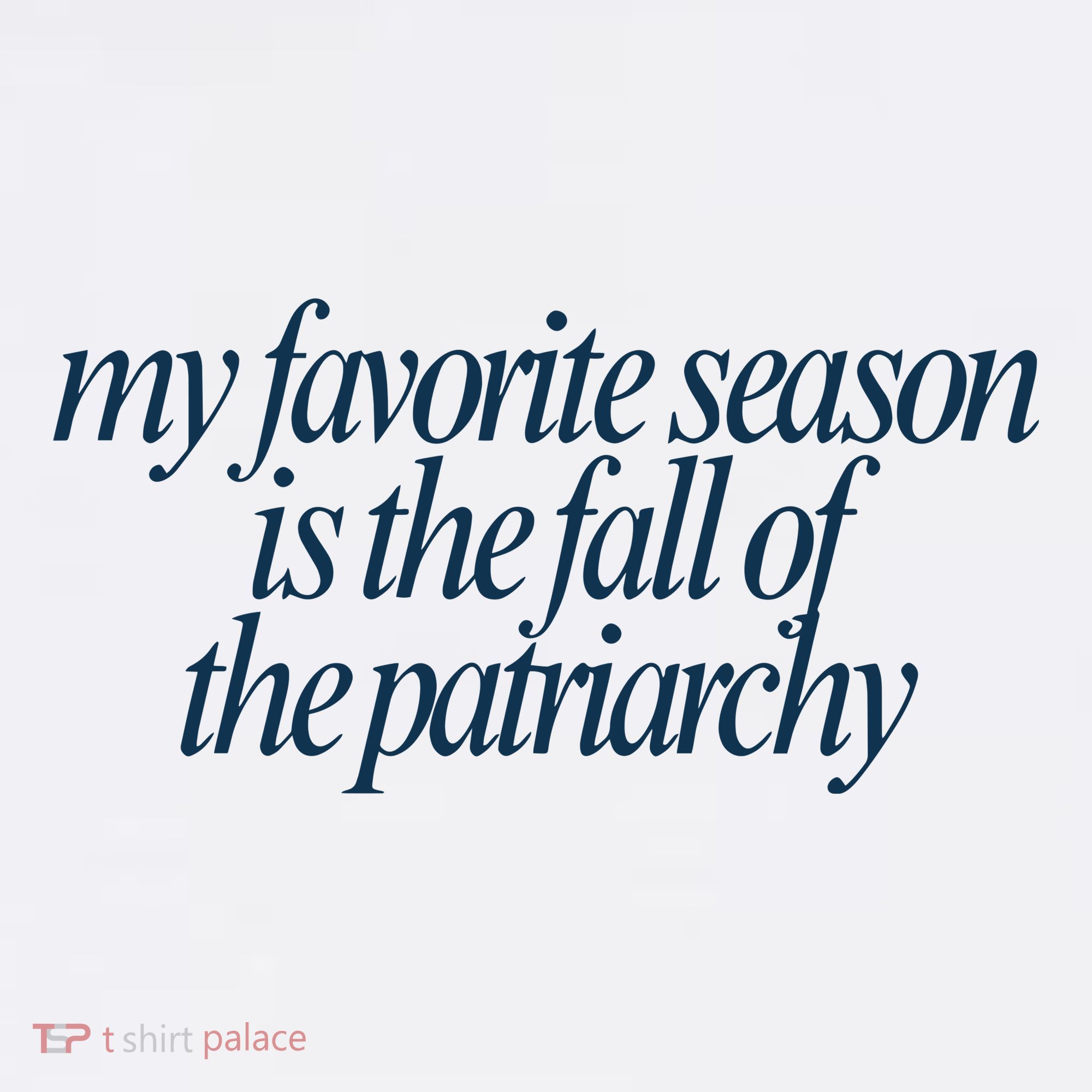 Emily Amick My Favorite Season Is The Fall Of The Patriarchy Sweatshirt