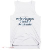 Emily Amick My Favorite Season Is The Fall Of The Patriarchy Tank Top thumb 0