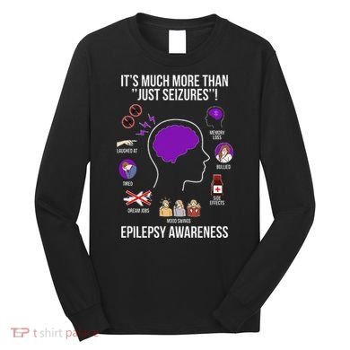 Epilepsy Awareness Month Epilepsy Warrior Long Sleeve Shirt