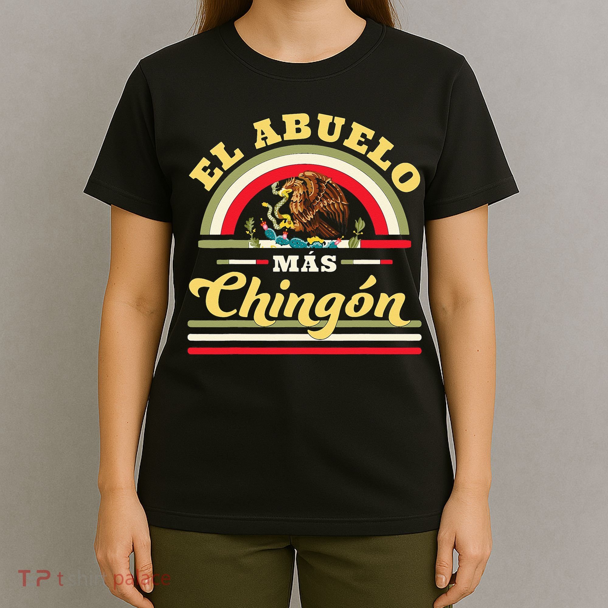 El Abuelo Mas Chingon Funny Mexican Flag Cool Grandpa Regalo T-Shirt
