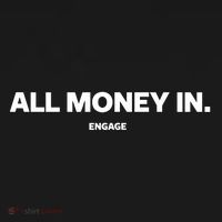 Engage All Money In Toddler T-Shirt thumb 4
