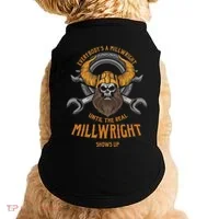 EverybodyS A Millwright Awesome Real Millwright Doggie Tank thumb 0