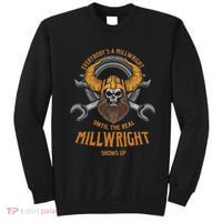 EverybodyS A Millwright Awesome Real Millwright Sweatshirt thumb 0