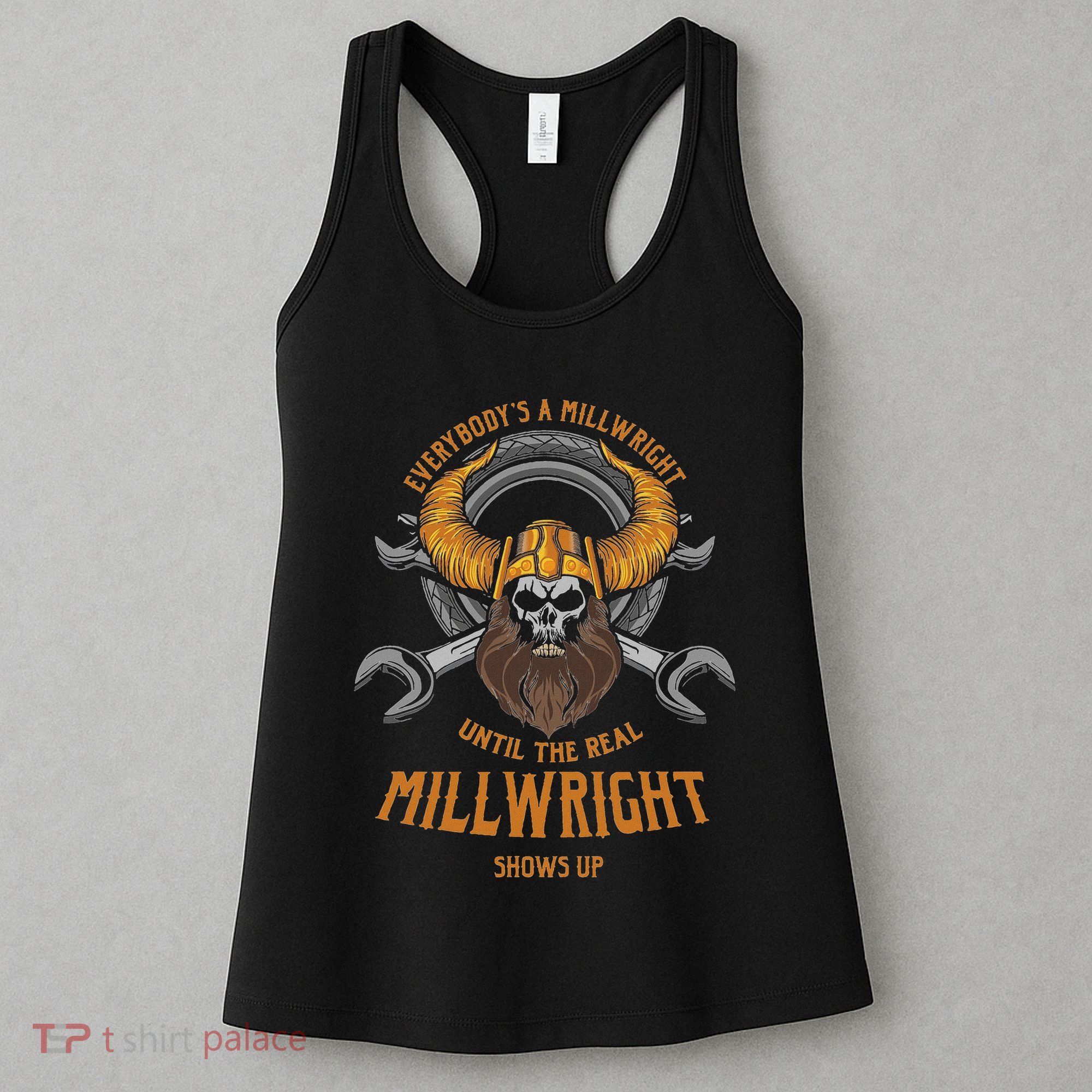 EverybodyS A Millwright Awesome Real Millwright Women's Tank Top