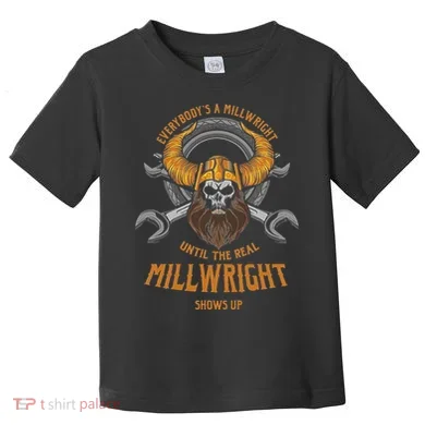 EverybodyS A Millwright Awesome Real Millwright Toddler T-Shirt