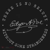 Edgar Allan Poe No Beauty Strangeness Quote Literary Ornament thumb 1