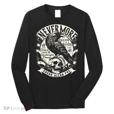 Edgar Allan Poe Quoth The Raven Long Sleeve Shirt