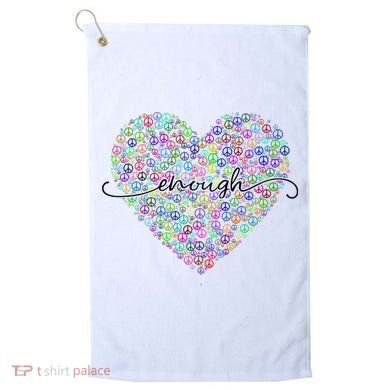 Enough Awareness Rainbow Peace Heart Golf Towel