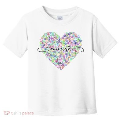 Enough Awareness Rainbow Peace Heart Toddler T-Shirt