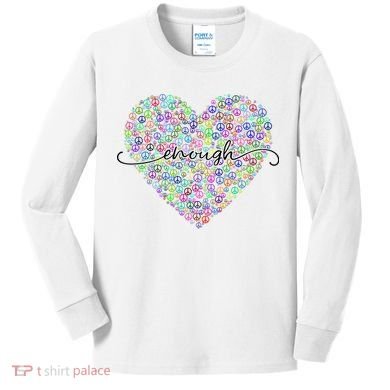 Enough Awareness Rainbow Peace Heart Kids Long Sleeve Shirt
