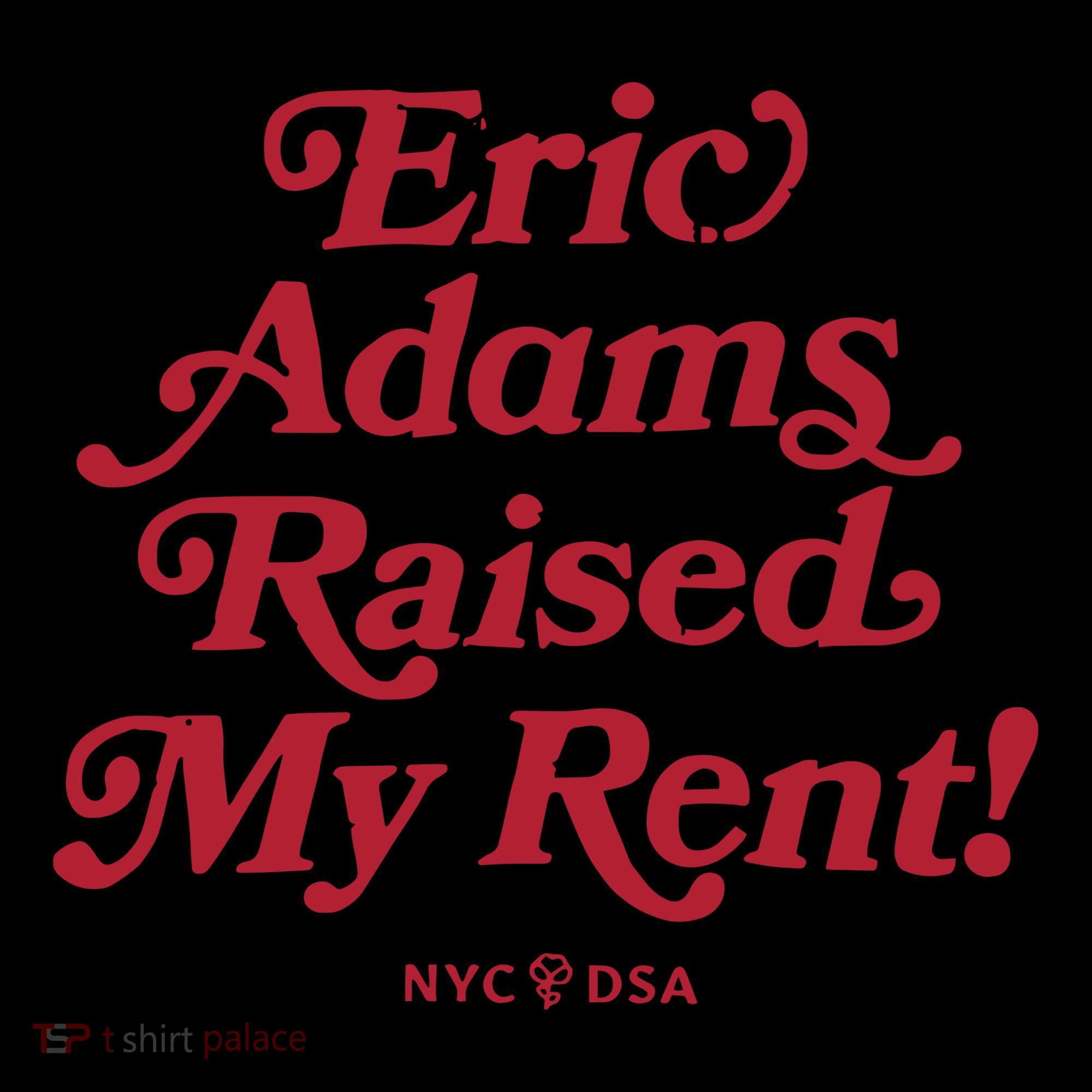 Eric Adams Raised My Rent Bucket Hat