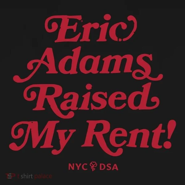 Eric Adams Raised My Rent Bucket Hat