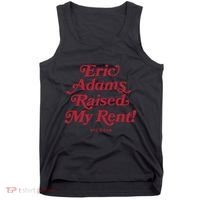 Eric Adams Raised My Rent Tank Top thumb 0