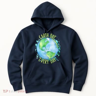 Earth Day Every Day Hoodie
