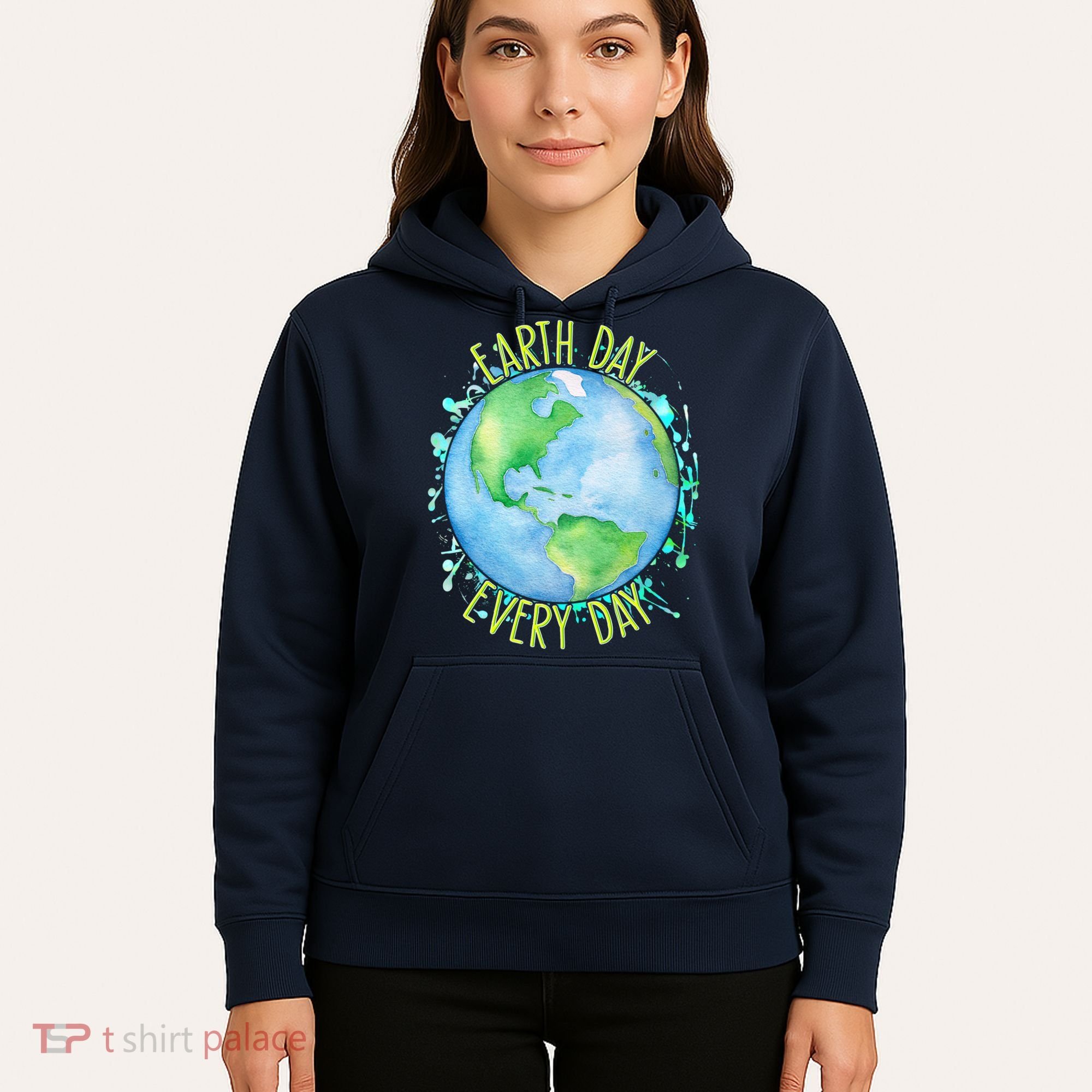 Earth Day Every Day Hoodie
