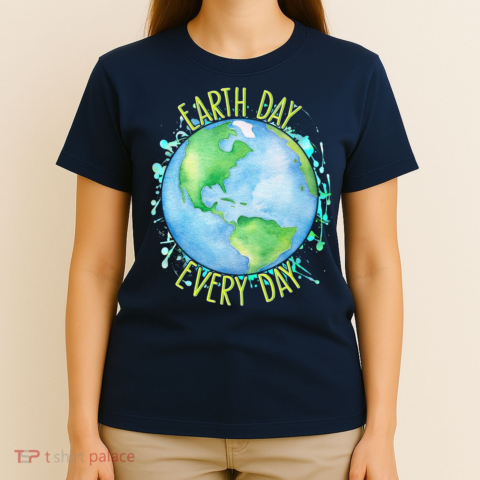 Earth Day Every Day T-Shirt