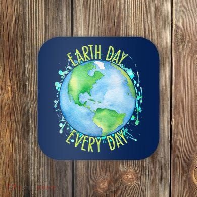 Earth Day Every Day Coaster
