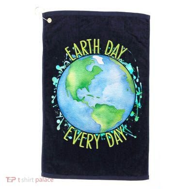 Earth Day Every Day Golf Towel