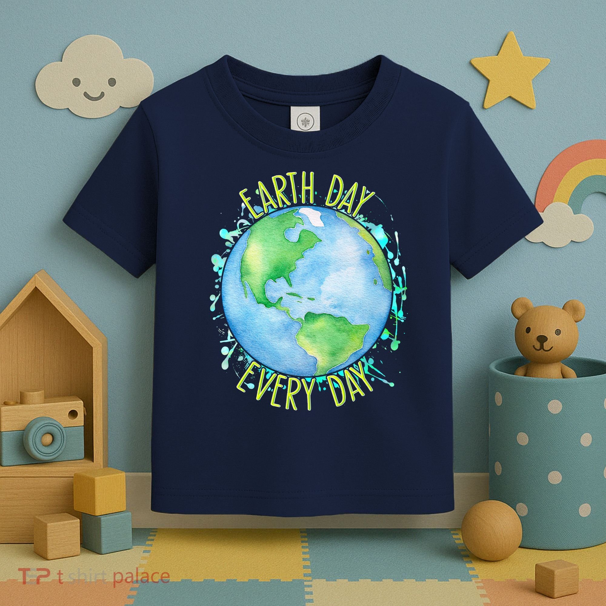 Earth Day Every Day Toddler T-Shirt