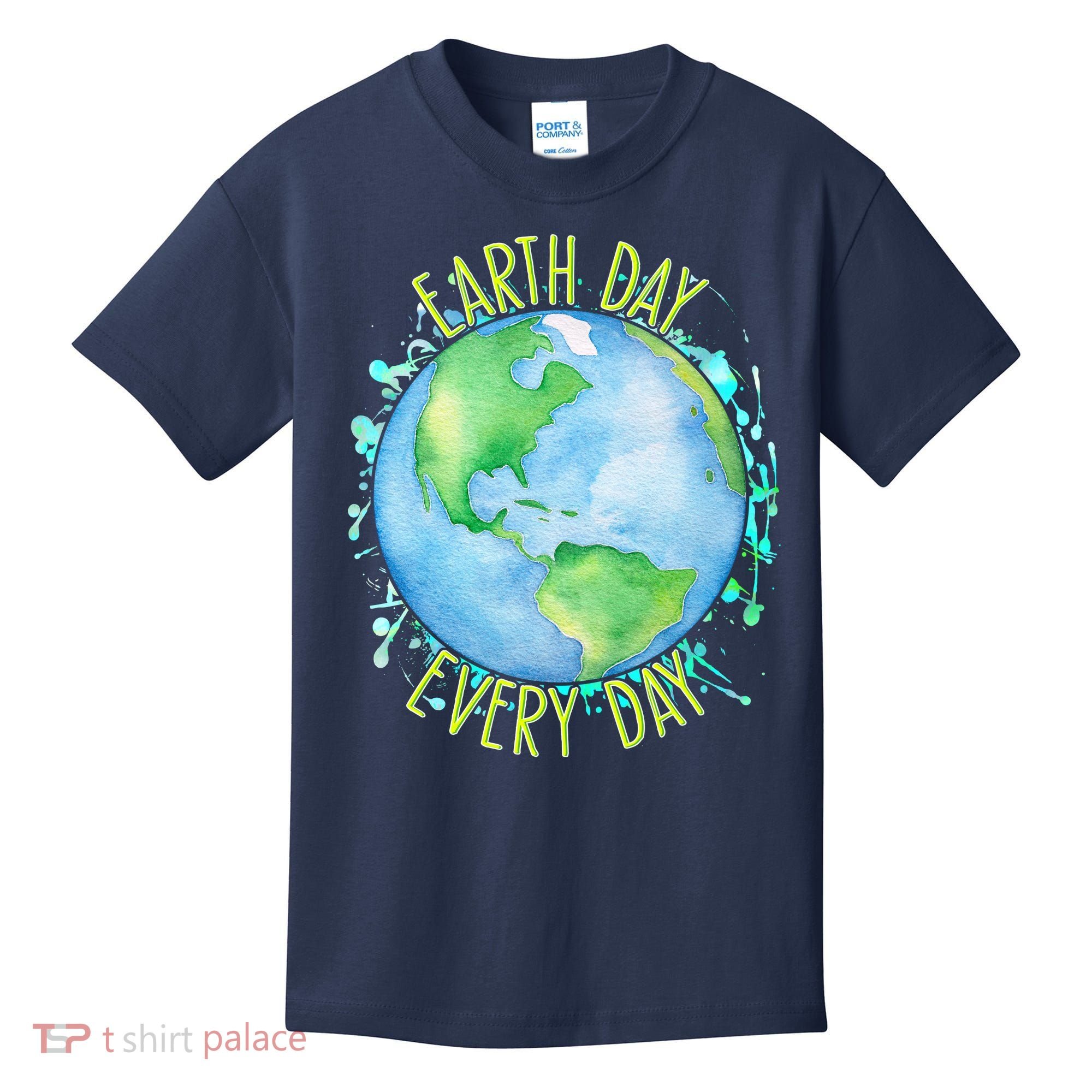 Earth Day Every Day Kids T-Shirt
