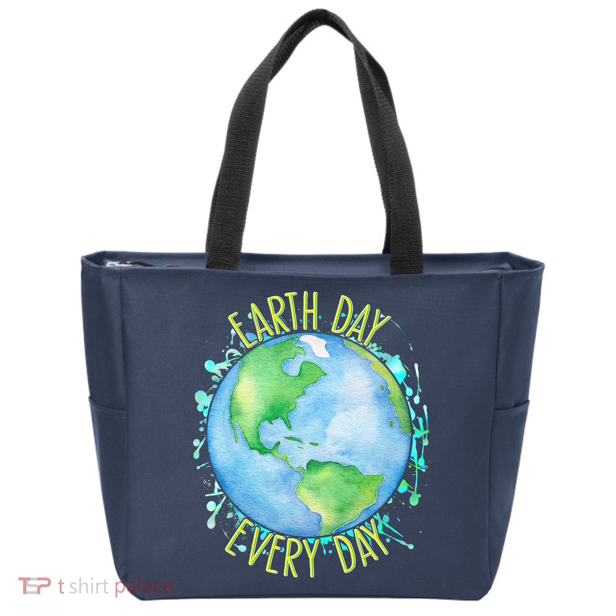 Earth Day Every Day Tote Bag
