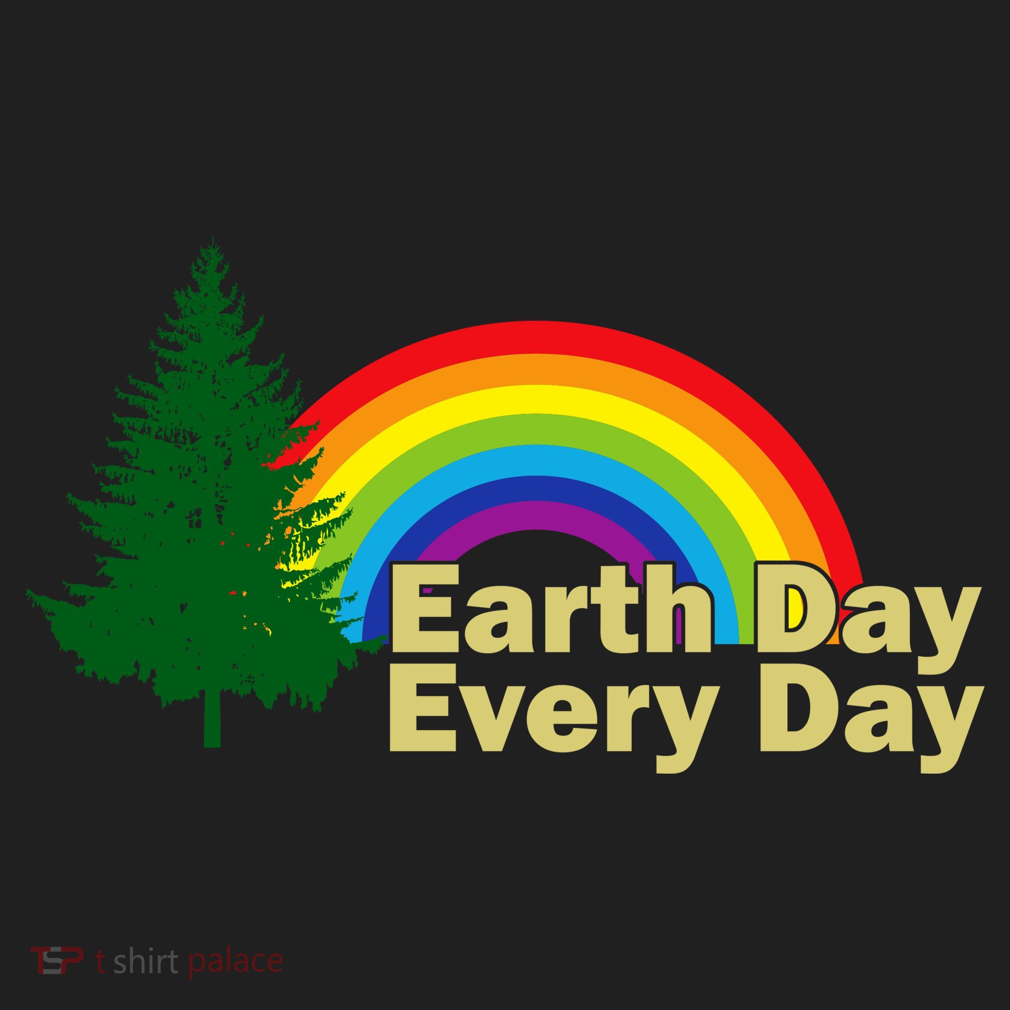 Earth Day Every Day Rainbow Tumbler