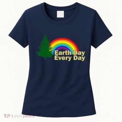 Earth Day Every Day Rainbow Women's T-Shirt
