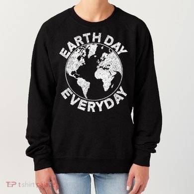 Earth Day Everyday Earth Distressed Women's Sweatshirt
