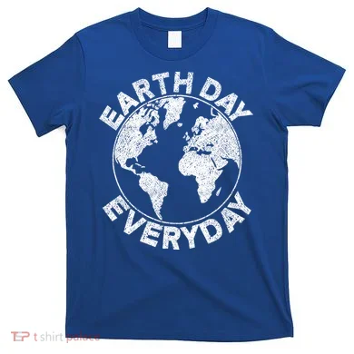 Earth Day Everyday Earth Distressed T-Shirt
