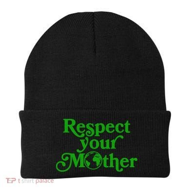 Earth Day Respect Your Mother Beanie