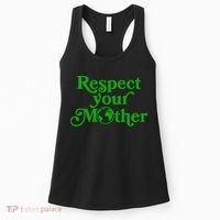 Earth Day Respect Your Mother Women's Tank Top thumb 0