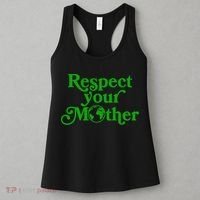 Earth Day Respect Your Mother Women's Tank Top thumb 3