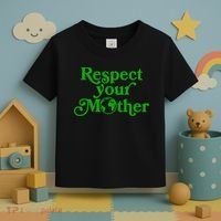 Earth Day Respect Your Mother Toddler T-Shirt thumb 3