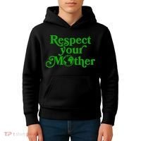 Earth Day Respect Your Mother Kids Hoodie thumb 4