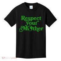 Earth Day Respect Your Mother Kids T-Shirt thumb 0