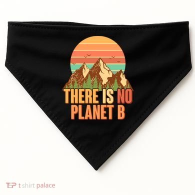 Earth Day There Is No Planet B USA-Made Doggie Bandana