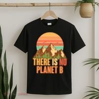 Earth Day There Is No Planet B T-Shirt thumb 2